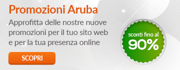 Promozioni Aruba: approfitta delle nostre nuove promozioni per il tuo sito web e per la tua presenza online. Sconti fino al 90%.